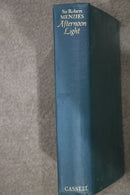 Afternoon Light by Sir Robert Menzies