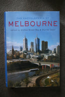 The Encyclopedia of Melbourne edited by Andrew Brown-May and Shurlee Swain