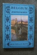Beautiful Europe: Belgium by Joseph E Morris