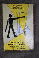 The World of 2000 A.D. - The Story of Harold Earl, Australian by L.H. Luscombe