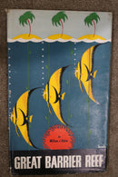 The Great Barrier Reef by William J. Dakin