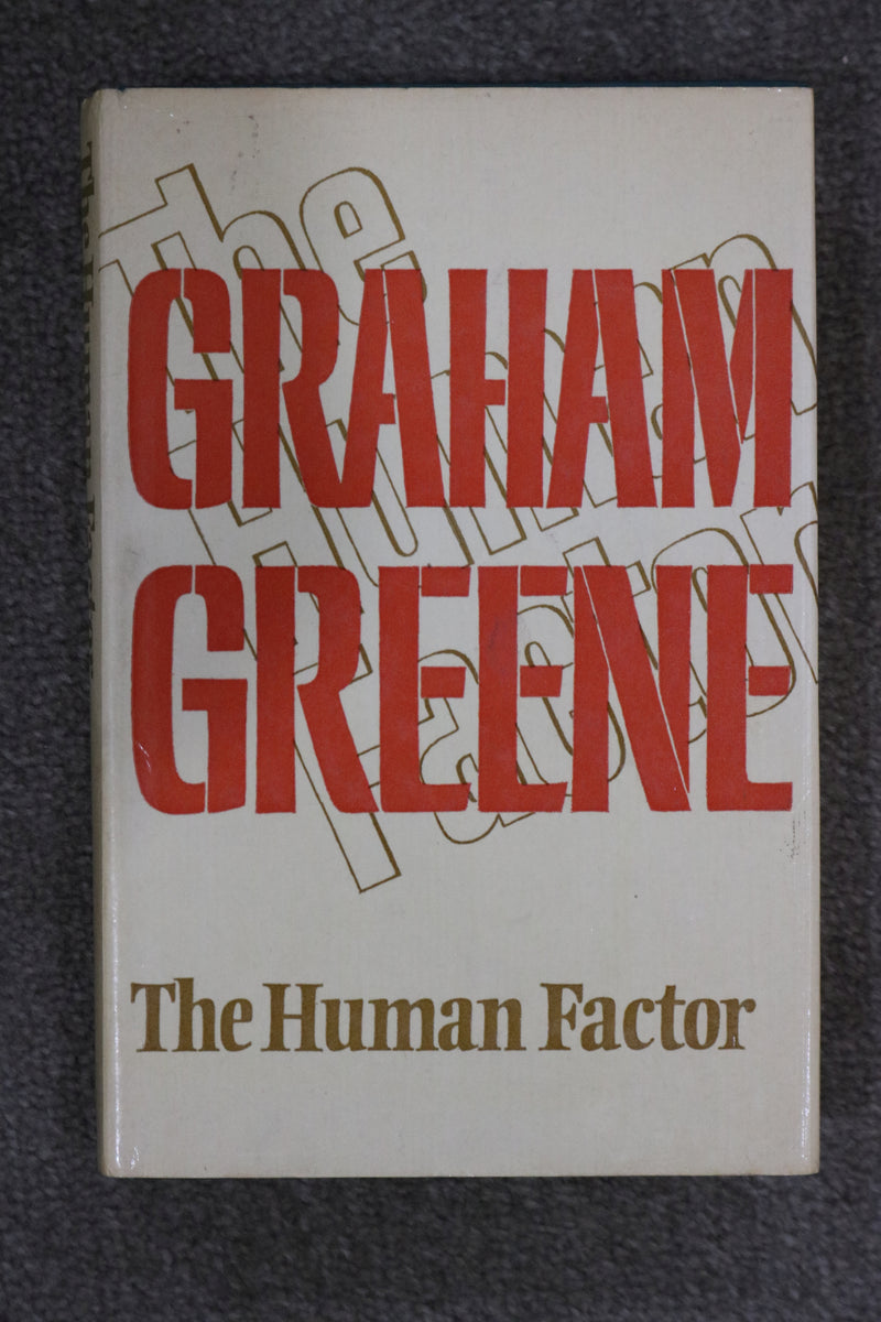 The Human Factor by Graham Greene