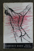 Convict Days by Price Warung