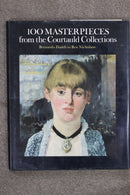 100 Masterpieces from the Courtauld Collections: Bernado Daddi to Ben Nicholson