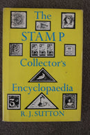 The Stamp Collector's Encyclopaedia by R.J. Sutton