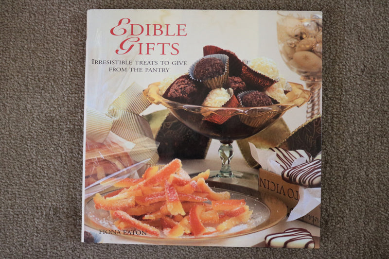 Edible Gifts by Fiona Eaton