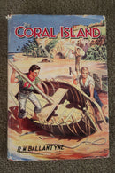 The Coral Island by R.M. Ballantyne