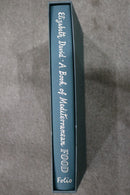 A Book of Mediterranean Food by Elizabeth David