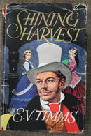 Shining Harvest by E.V. Timms