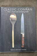 Classic Conran: Plain, Simple and Satisfying Food by Terence Conran and Vicki Conran