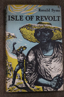Isle of Revolt by Ronald Syme