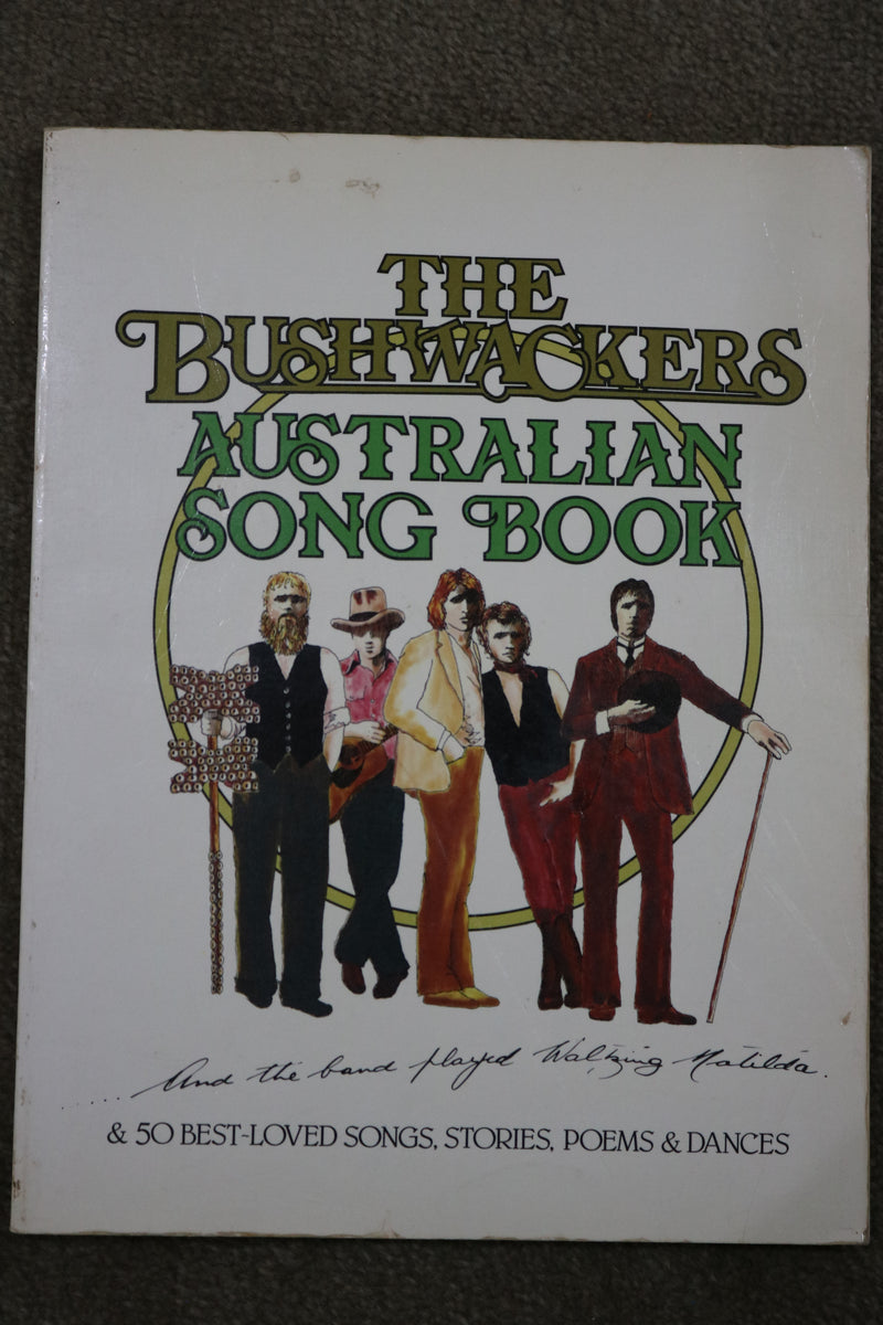 The Bushwackers Australian Songbook