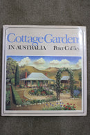 Cottage Gardens in Australia by Peter Cuffley