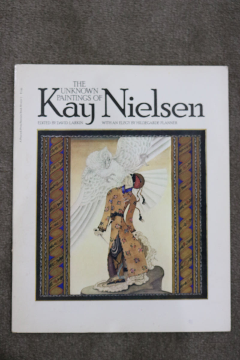 The Unknown Paintings of Kay Nielsen, edited by David Larkin