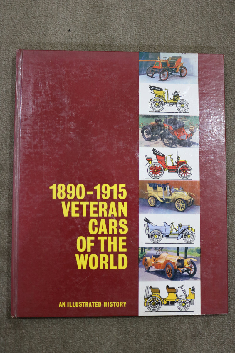 1890-1915 Veteran Cars of the World: An Illustrated History