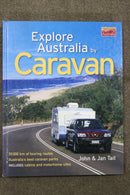 Explore Australia by Caravan by John & Jan Tait