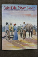 We of the Never-Never: Retold for Children