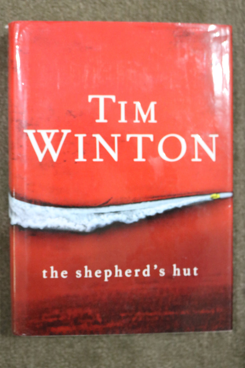 The Shepherd's Hut by Tim Winton