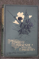 How Jack Mackenzie Won His Epaulettes by Dr. Gordon Stables