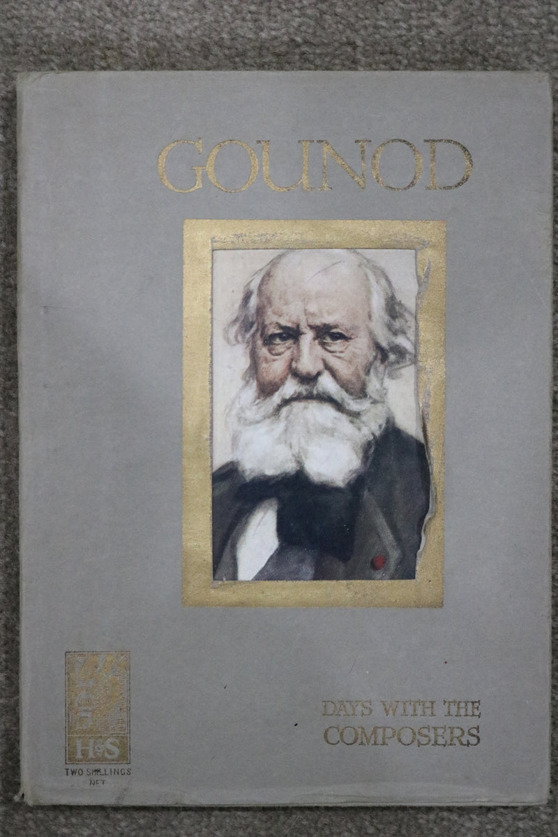 A Day With Gounod by May Byron