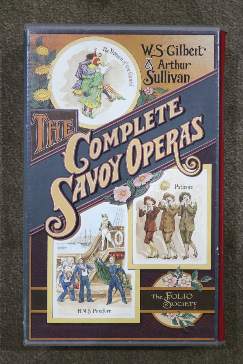 The Complete Savoy Operas by Gilbert and Sullivan