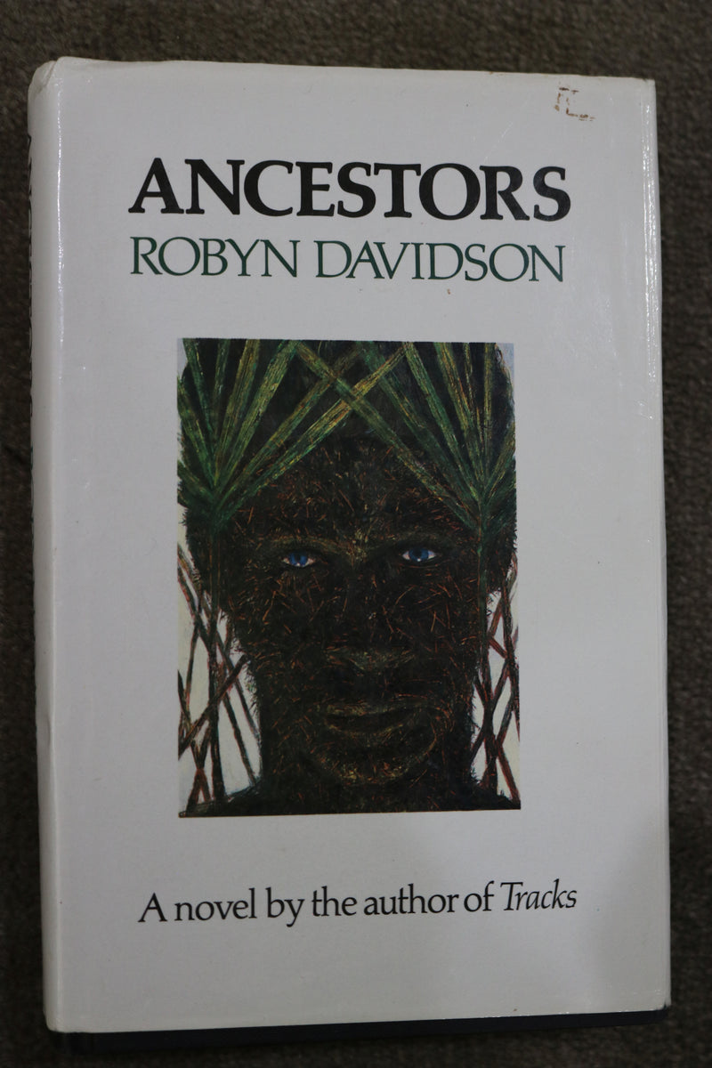 Ancestors by Robyn Davidson