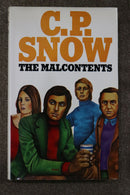 The Malcontents by C.P. Snow