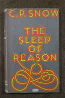 The Sleep of Reason by C.P. Snow