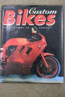 Custom Bikes: From Factory to Fantasy - Edited by Volker Koerdt