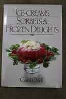 Ice-creams, Sorbets & Frozen Delights by Carol Odell
