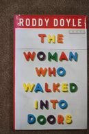 The Woman Who Walked Into Doors by Roddy Doyle