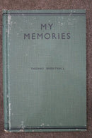 My Memories by Thomas Brentnall
