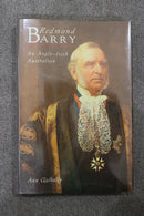 Redmond Barry: An Anglo-Irish Australian by Ann Galbally