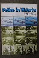 Police in Victoria 1836-1980