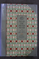 We of the Never-Never and The Little Black Princess by Mrs Aeneas Gunn