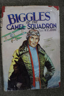 Biggles Of The Camel Squadron by Captain W. E. Johns