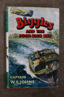 Biggles and the Poor Rich Boy by Captain W. E. Johns