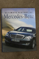 The Ultimate History of Mercedes Benz by Trevor Legate