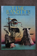 Time Bandits: A Screenplay by Michael Palin and Terry Gilliam