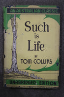 Such Is Life by Tom Collins
