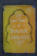 Life and Times of Winston Churchill by Malcolm Thomson