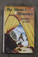 The Moated Mountain by Showell Styles