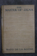 The Master of Jalna by Mazo De La Roche