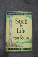 Such Is Life by Tom Collins