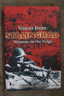 Voices from Stalingrad: Nemesis on the Volga by Jonathan Bastable