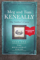 The Soldier's Curse: Book one - The Monsarrat Series by Meg and Tom Keneally