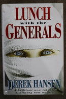Lunch With the Generals by Derek Hansen