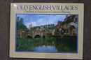 Old English Villages by Clay Perry, Ann Gore and Laurence Fleming
