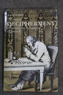 The Story of Decipherment: From Egyptian Hieroglyphic to Linear B by Maurice Pope