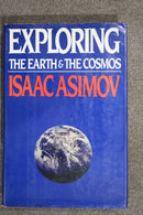 Exploring Earth and the Cosmos by Isaac Asimov